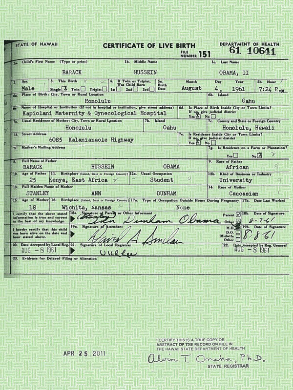 hawaii birth certificate obama. The certificate says Obama was